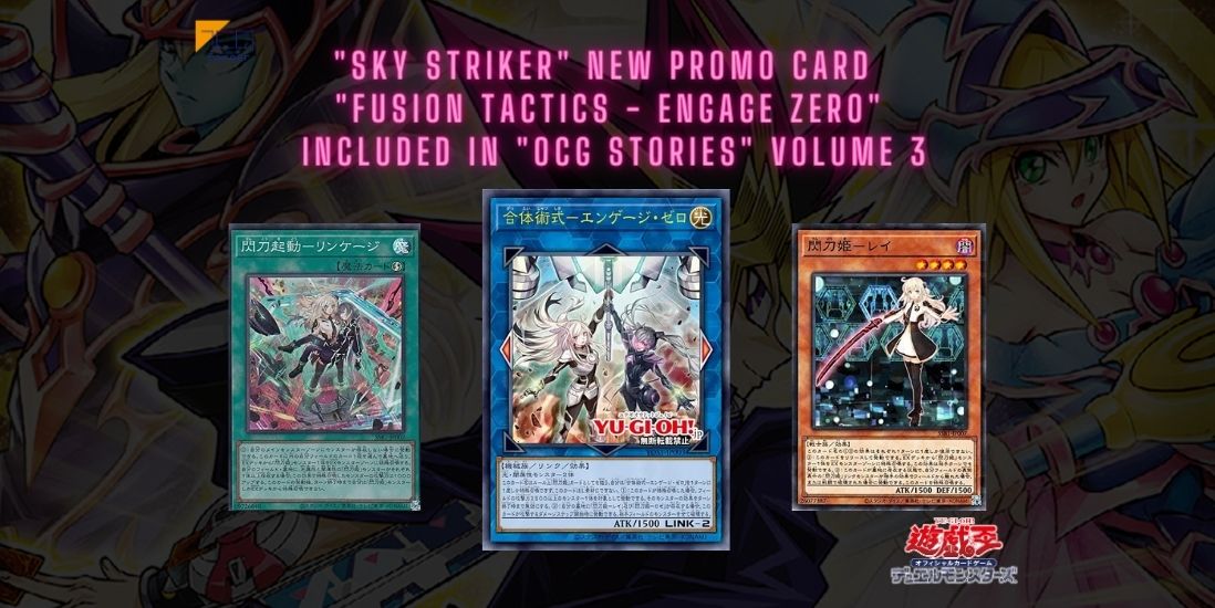 Sky Striker" New Promo Card "Fusion Tactics - Engage Zero" Included i TCG Corner Sky Striker" New Promo Card "Fusion Tactics - Engage Zero" Included i TCG Corner