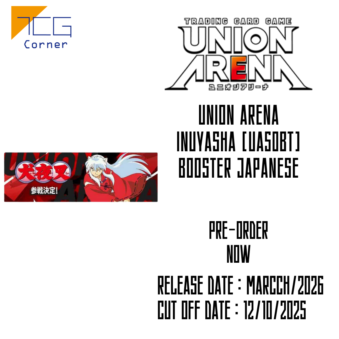 Union Arena Inuyasha [UA50BT] Booster Japanese Pre-Order – TCG Corner