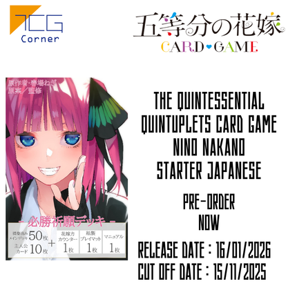 The Quintessential Quintuplets Card Game Nino Nakano Starter Japanese Pre-Order