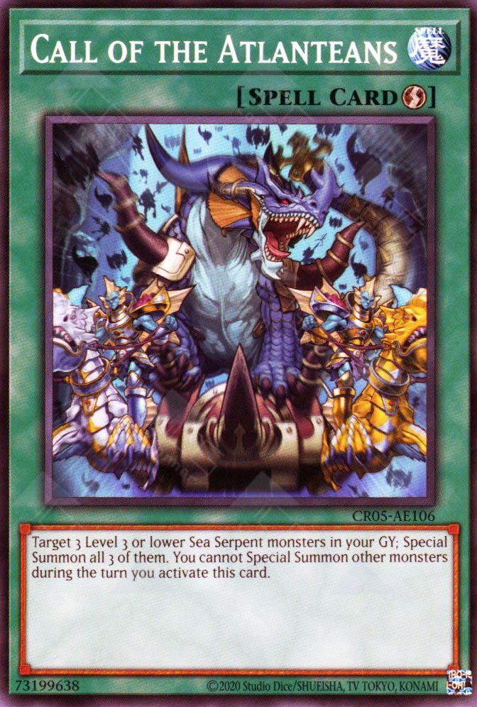 call all the monsters CR05-AE106 Call of the Atlanteans (N) – TCG Corner