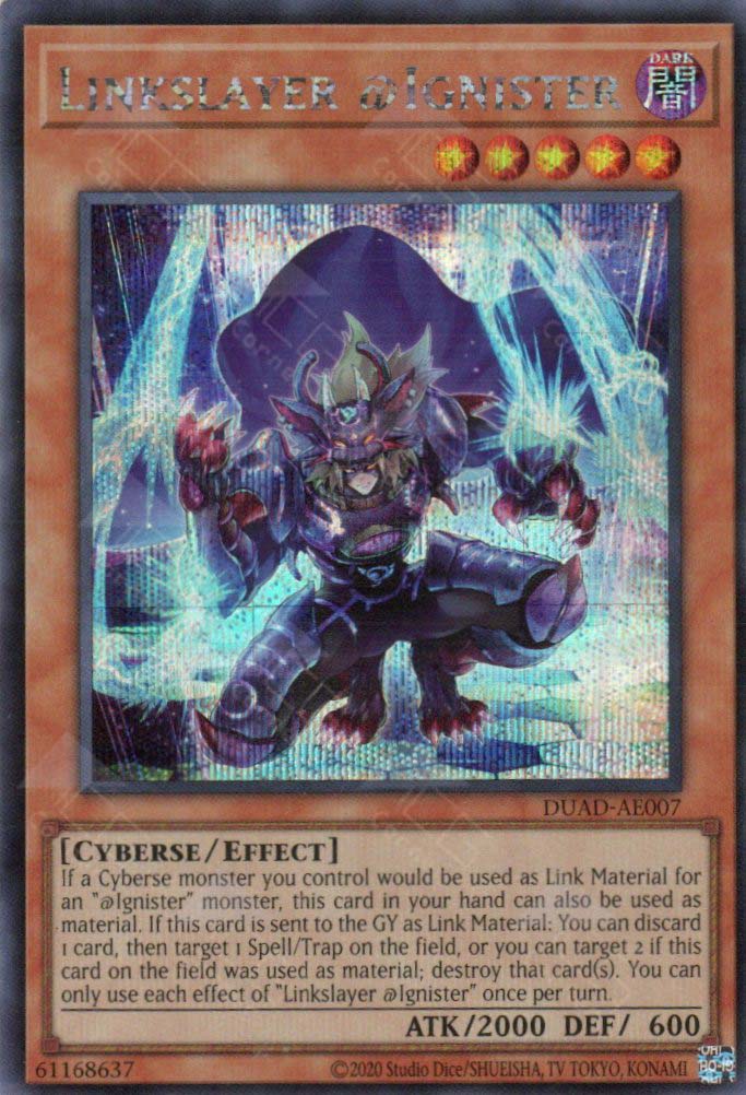 DUAD-AE007 Linkslayer @Ignister (SER) – TCG Corner