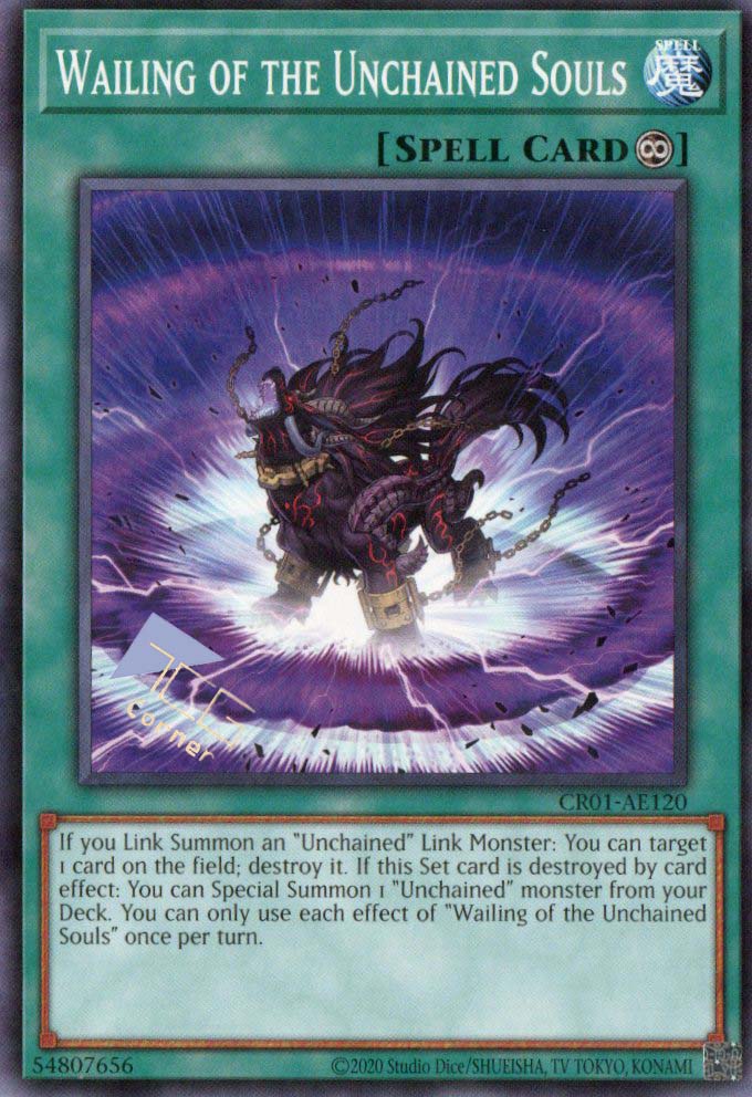 unchained deck yugioh CR01-AE120 Wailing of the Unchained Souls (N) – TCG Corner