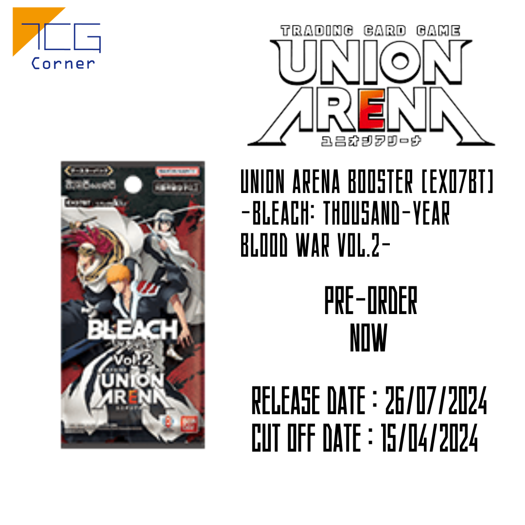 Union Arena Booster [EX07BT] -Bleach: Thousand-Year Blood War Vol.2- c   TCG Corner