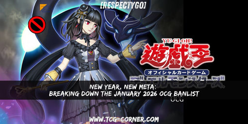 [RespectYGO] New Year, New Meta: Breaking Down the January 2026 OCG Banlist