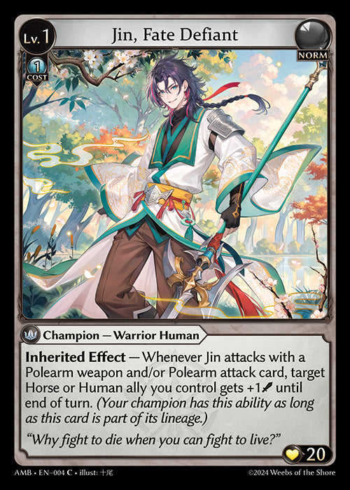 AMB-004 Jin, Fate Defiant (C)