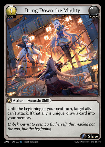 AMB-033 Bring Down the Mighty (R)