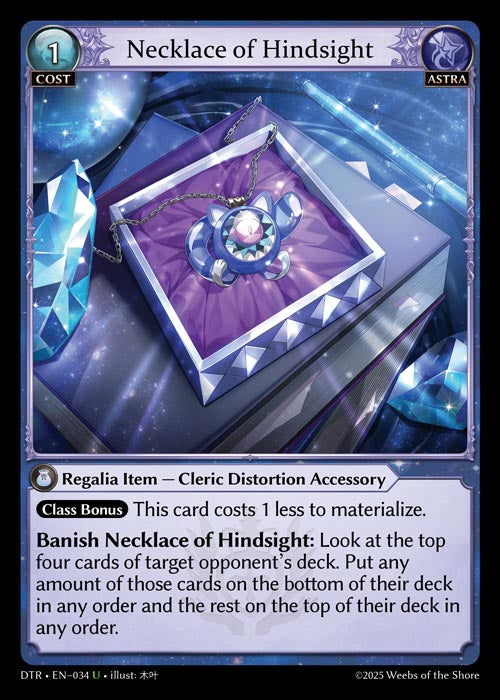 DTR-034 Necklace of Hindsight (Uncommon)