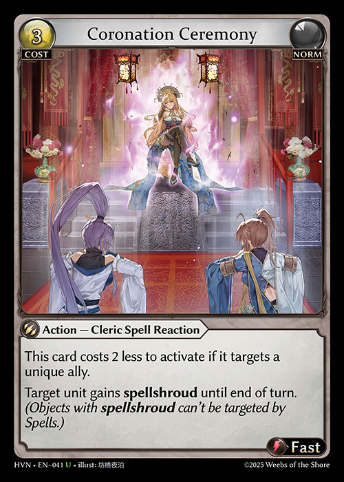 HVN-041Coronation Ceremony (Uncommon)
