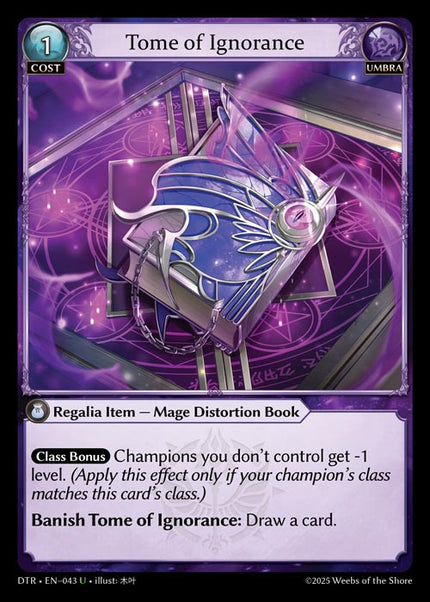 DTR-043 Tome of Ignorance (Uncommon)