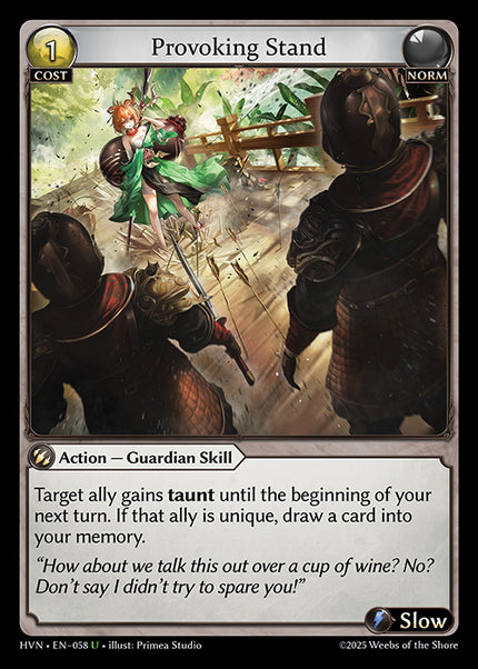 HVN-058Provoking Stand (Uncommon)