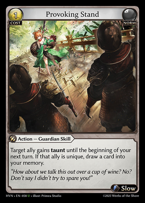 HVN-058Provoking Stand (Uncommon)
