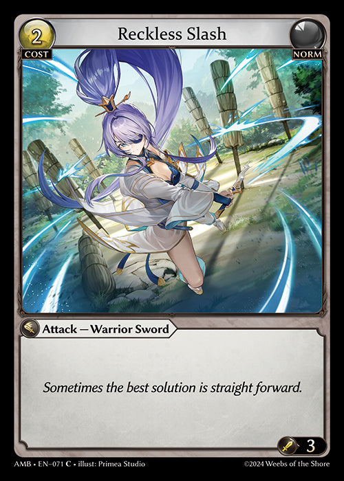 AMB-071 Reckless Slash (C)
