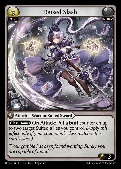 DTR-081 Foil-Raised Slash (Uncommon)