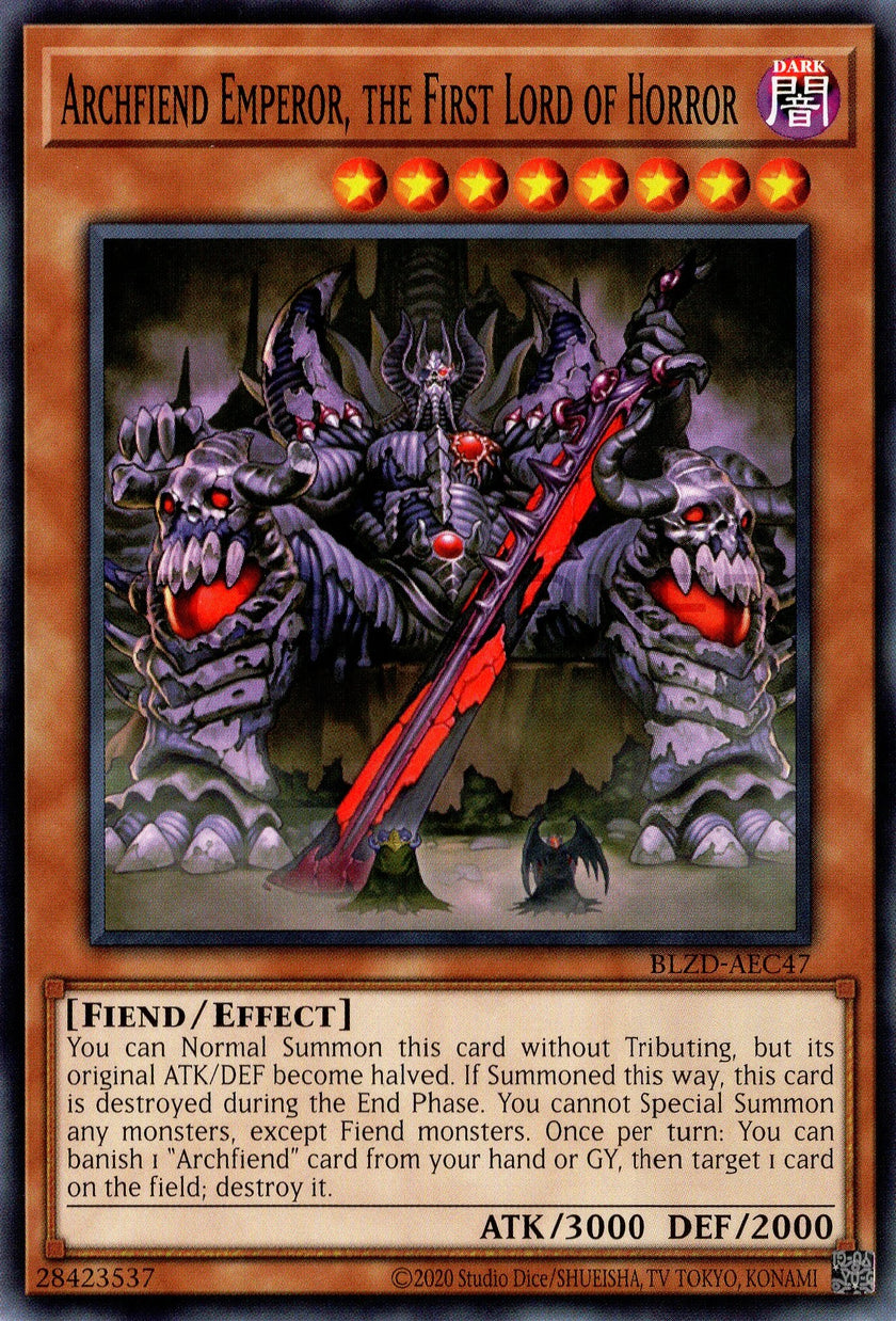 BLZD-AEC47 Archfiend Emperor, the First Lord of Horror (N)