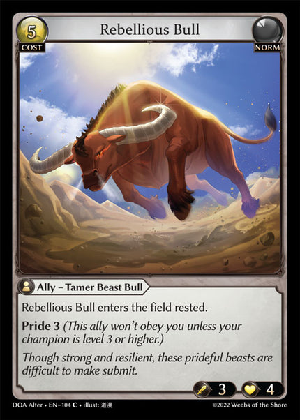 DOA Alter-104 Rebellious Bull (Common)