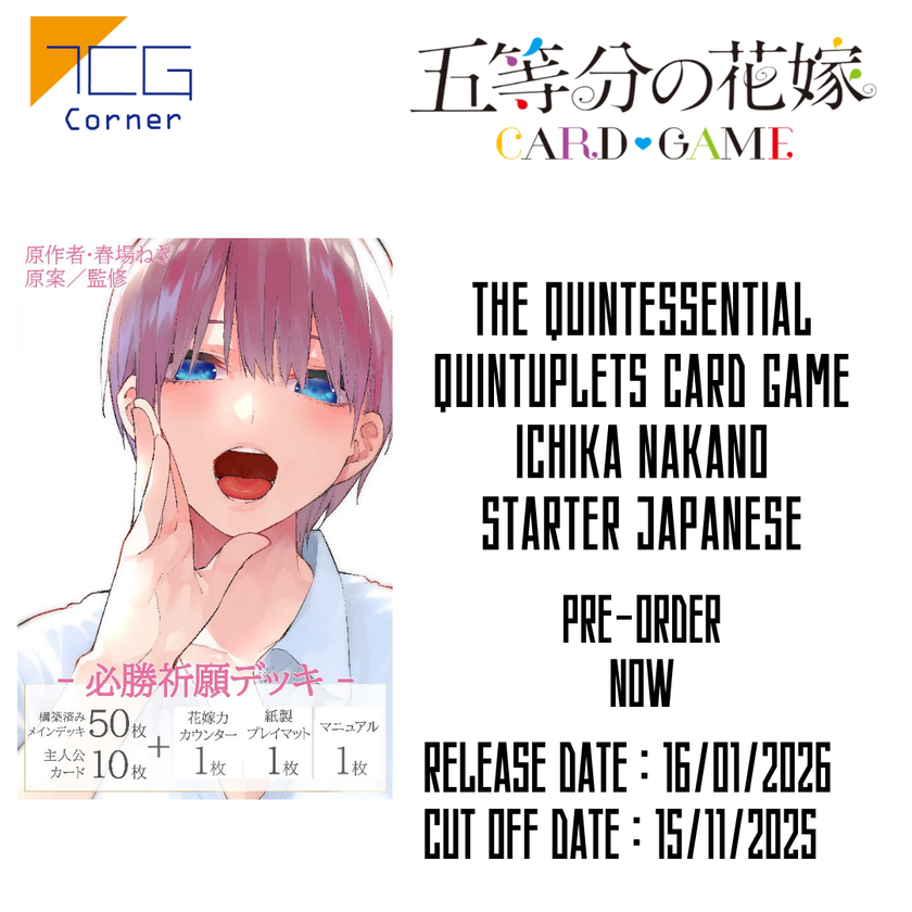 The Quintessential Quintuplets Card Game Ichika Nakano Starter Japanese Pre-Order