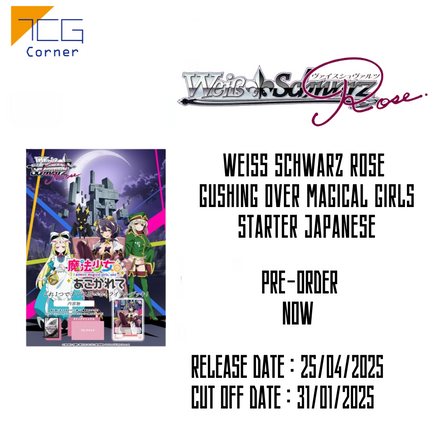 Weiss Schwarz Rose Gushing over Magical Girls Starter Japanese Pre-Order