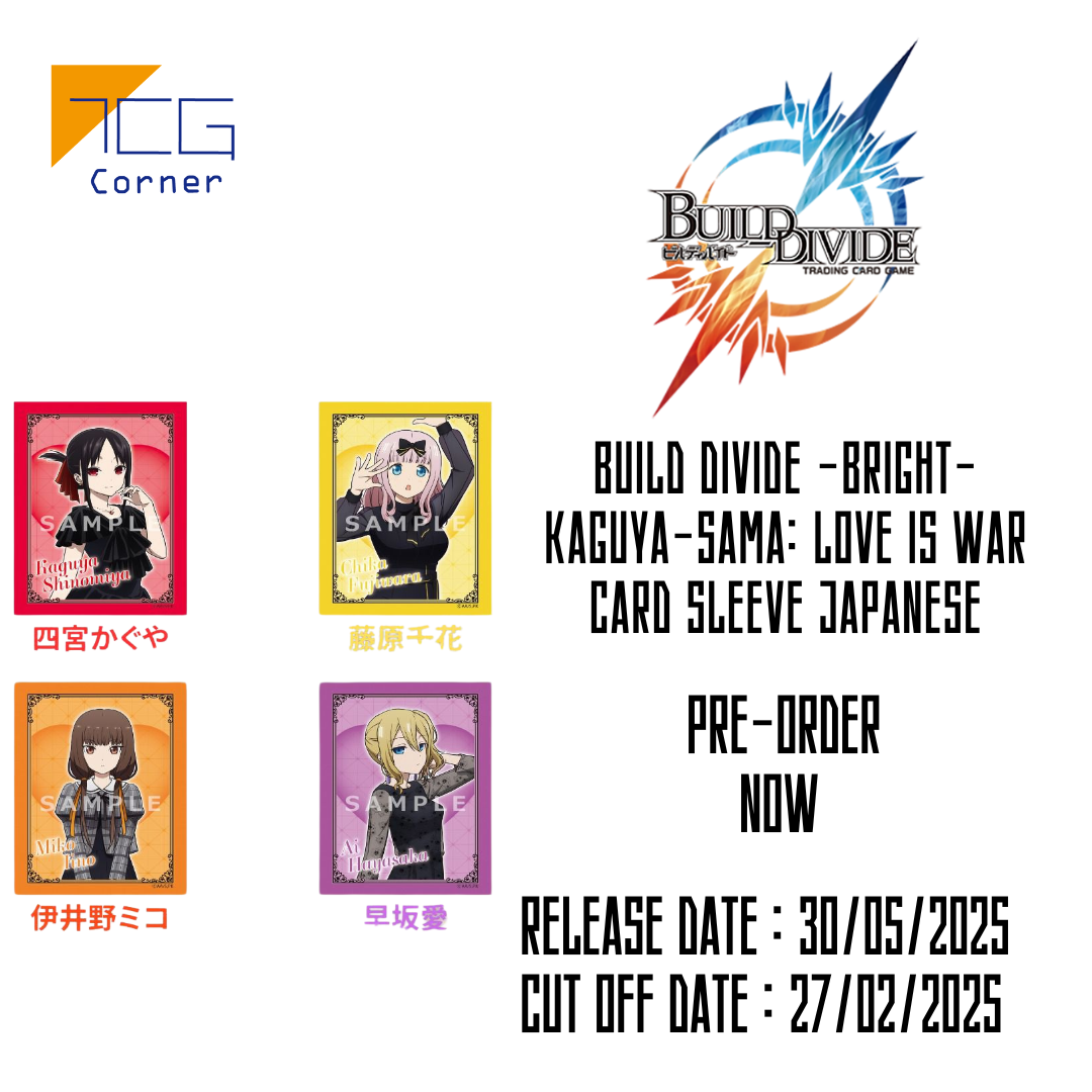 Build Divide -Bright- Kaguya-sama: Love Is War Card Sleeve Pre-Order