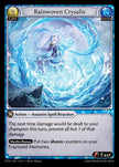 PTM-122 Rainwoven Crysalis (Uncommon)