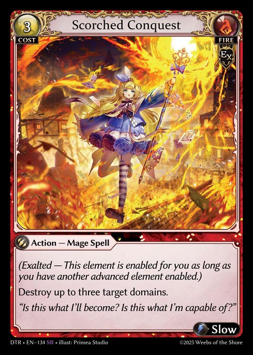 DTR-134 Foil-Scorched Conquest (Super Rare)