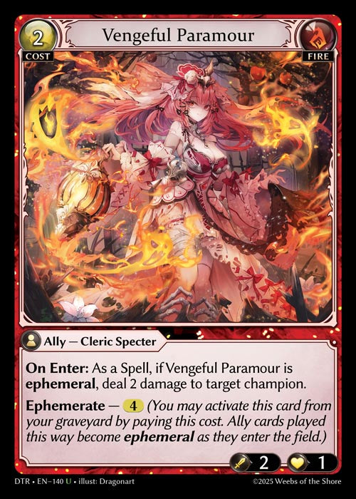 DTR-140 Vengeful Paramour (Uncommon)