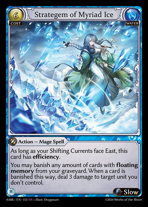 AMB-153 Strategem of Myriad Ice  (SR)