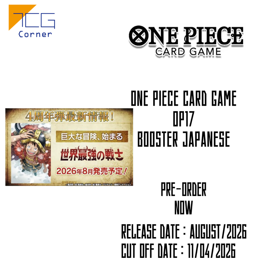 One Piece Card Game OP17 Booster Japanese Pre-Order TCG Corner One Piece Card Game OP17 Booster Japanese Pre-Order TCG Corner