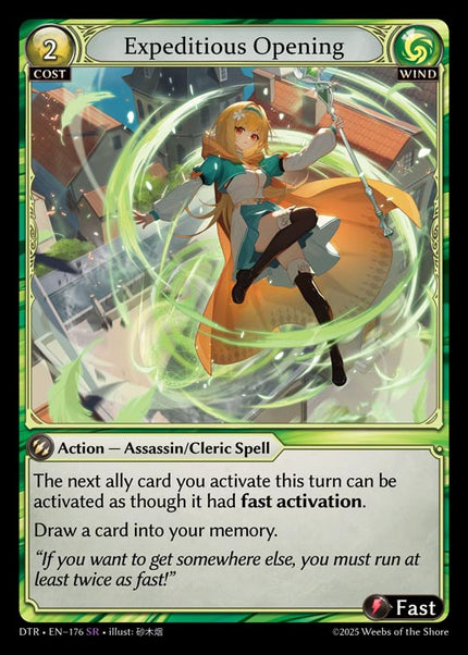 DTR-176 Expeditious Opening (Super Rare)