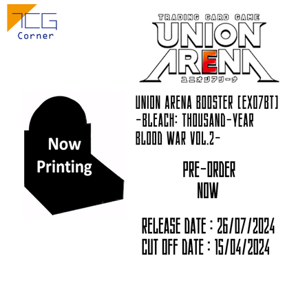 Union Arena Booster [EX07BT] -Bleach: Thousand-Year Blood War Vol.2- case Pre-Order
