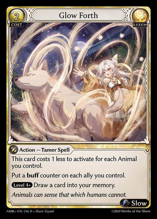 AMB-216 Glow Forth (R)