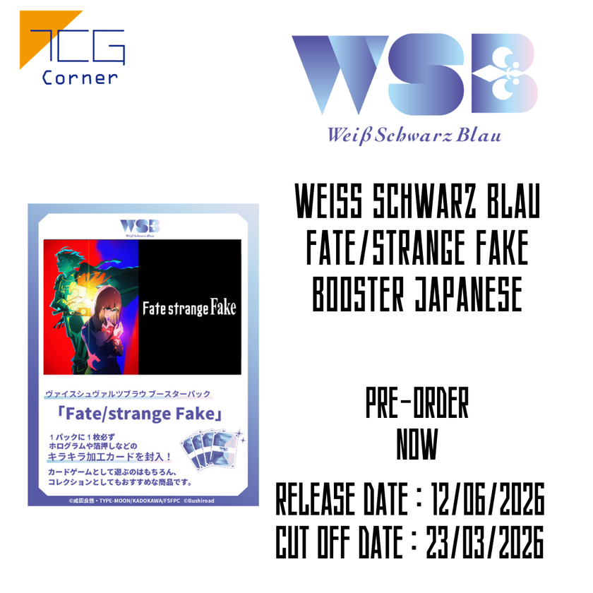 Weiss Schwarz Blau Fate/strange Fake Booster Japanese Pre-Order