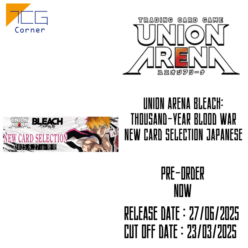 Union Arena Bleach: Thousand-Year Blood War New Card Selection Japanes TCG Corner Union Arena Bleach: Thousand-Year Blood War New Card Selection Japanes TCG Corner