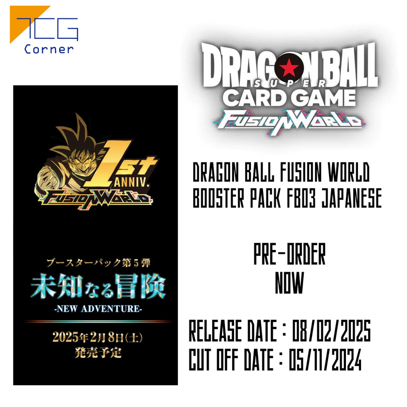Dragon Ball Fusion World Booster Pack FB05 Japanese Pre-Order TCG Corner Dragon Ball Fusion World Booster Pack FB05 Japanese Pre-Order TCG Corner