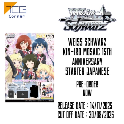 Weiss Schwarz KIN-IRO MOSAIC 15th Anniversary STARTER Japanese Pre-Order
