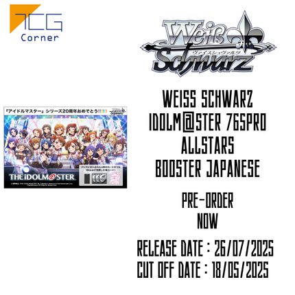 Weiß Schwarz iDOLM@STER 765 PRO ALLSTARS Booster Japanese Pre-Order