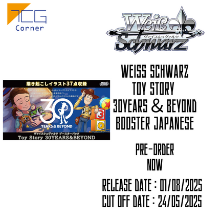 Weiß Schwarz Toy Story 30YEARS＆BEYOND Booster Japanese Pre-Order