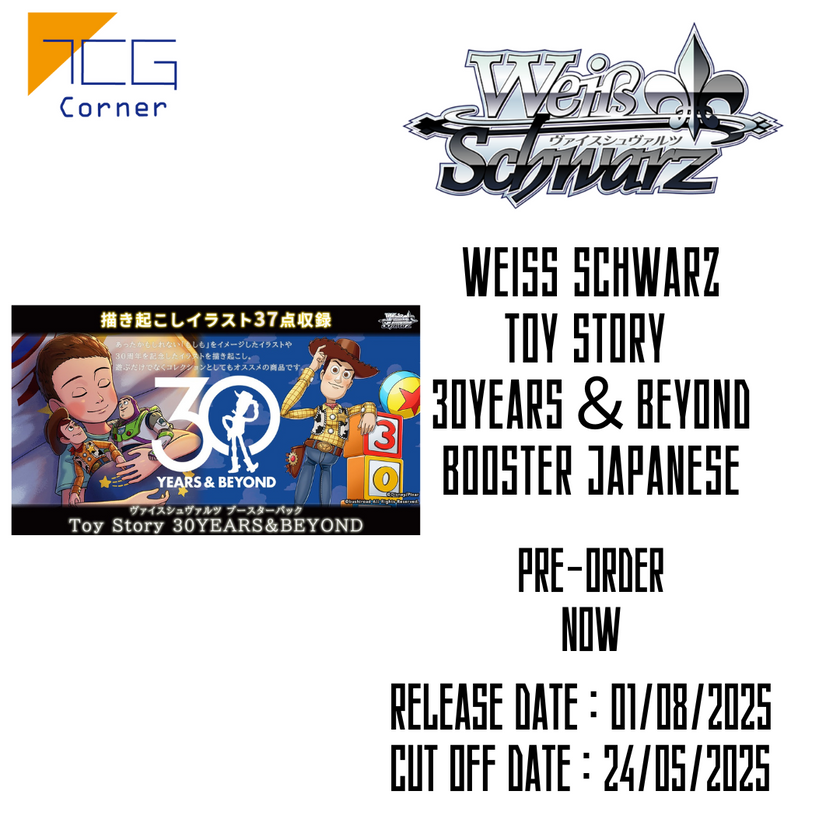 Weiß Schwarz Toy Story 30YEARS＆BEYOND Booster Japanese Pre-Order