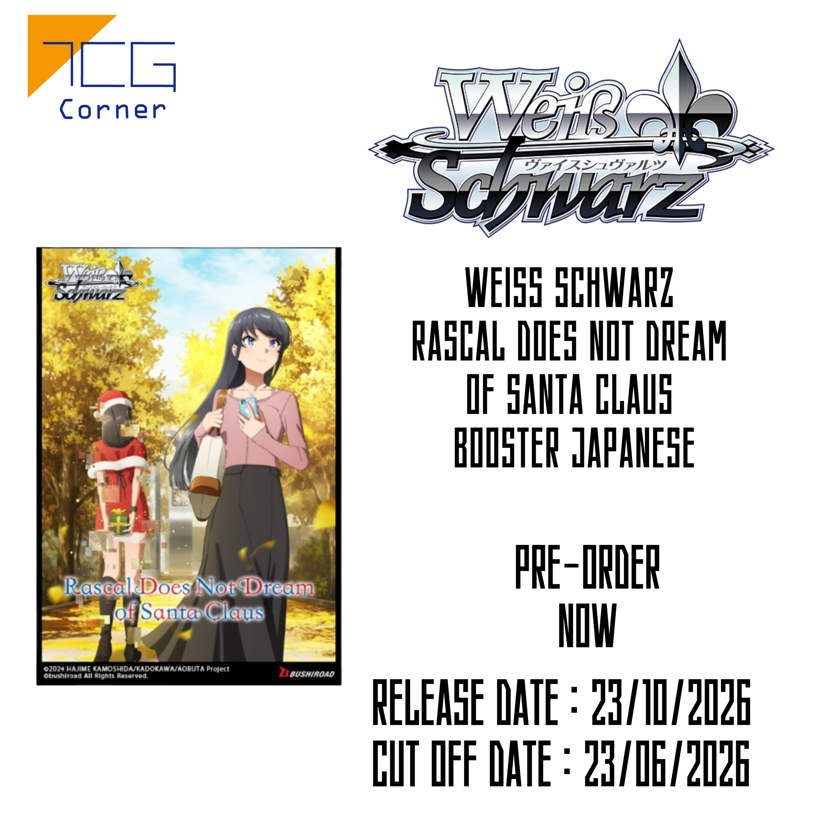 Weiß Schwarz Rascal Does Not Dream of Santa Claus Booster Japanese Pre-Order