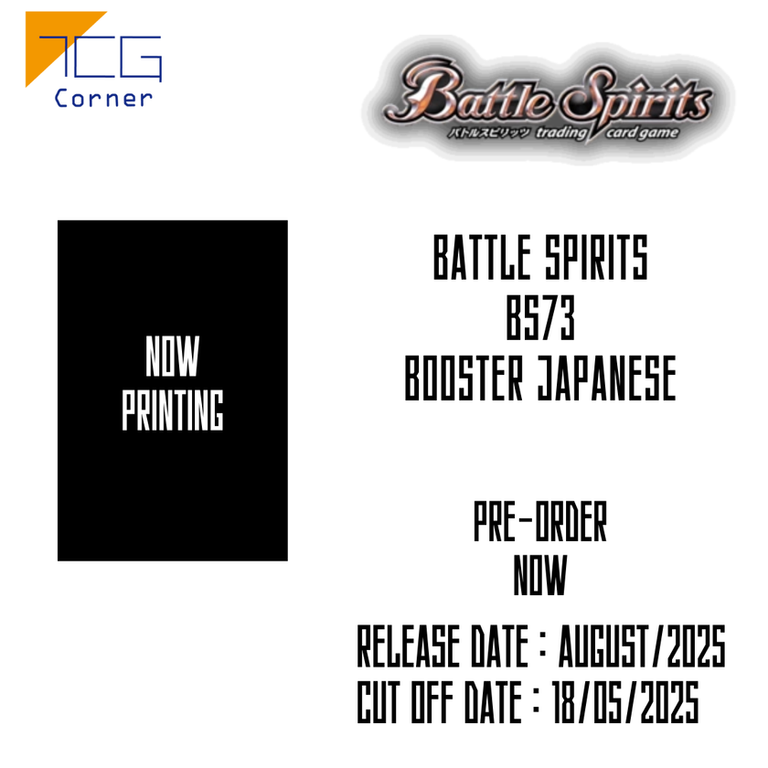 Battle Spirits BS73 Booster Japanese Pre-Order