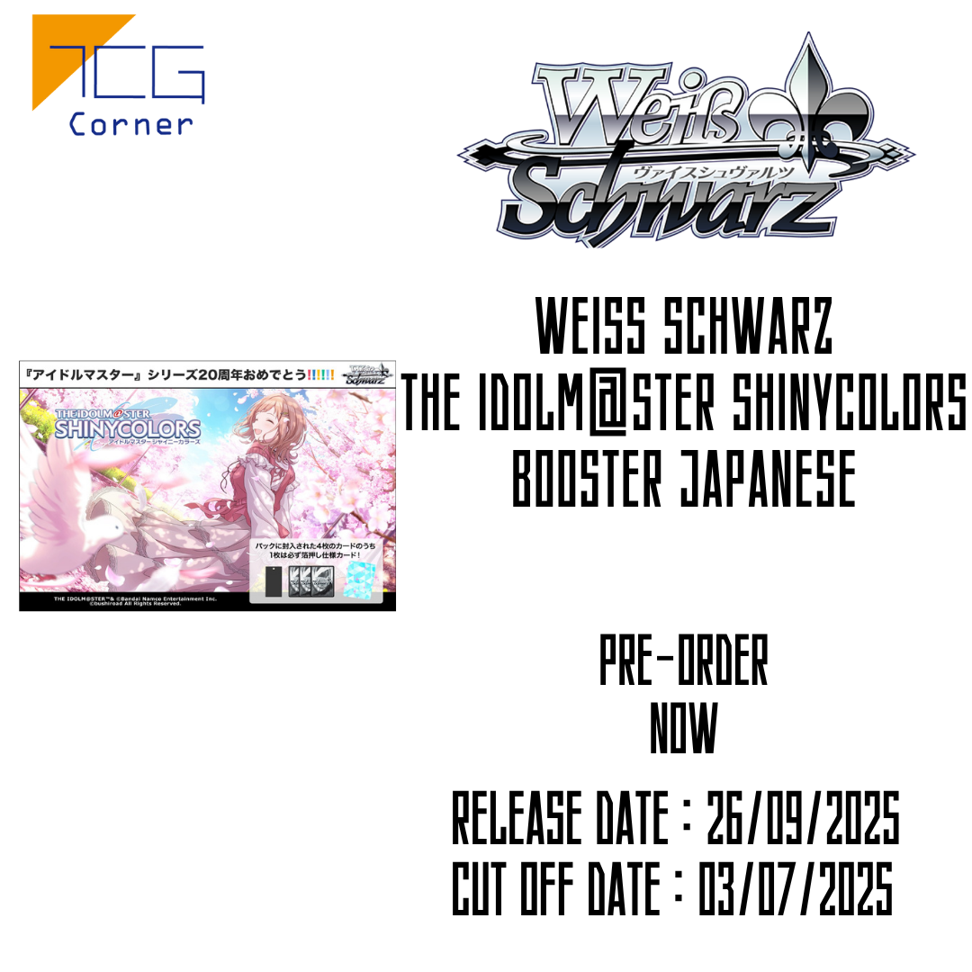 Weiß Schwarz THE IDOLM@STER SHINYCOLORS Booster Japanese Pre-Order