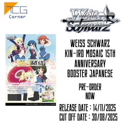 Weiss Schwarz KIN-IRO MOSAIC 15th Anniversary Booster Japanese Pre-Order