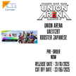 Union Arena UAEX12BT Booster Japanese Pre-Order