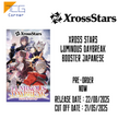 Xross Stars Luminous Daybreak Booster Japanese Pre-Order