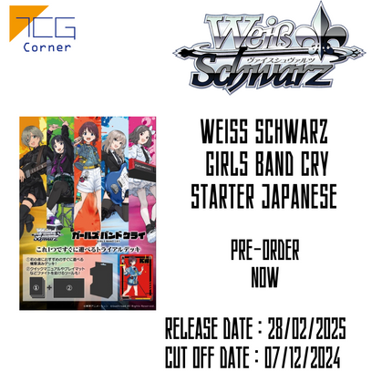 Weiss Schwarz Girls Band Cry Starter Japanese Pre-Order