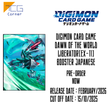 Digimon Card Game Dawn of the World Liberator[EX-11] Booster Japanese Pre-Order