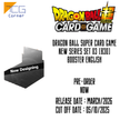 Dragon Ball Super Card Game New Series Set 03 [B30] Booster English Pre-Order