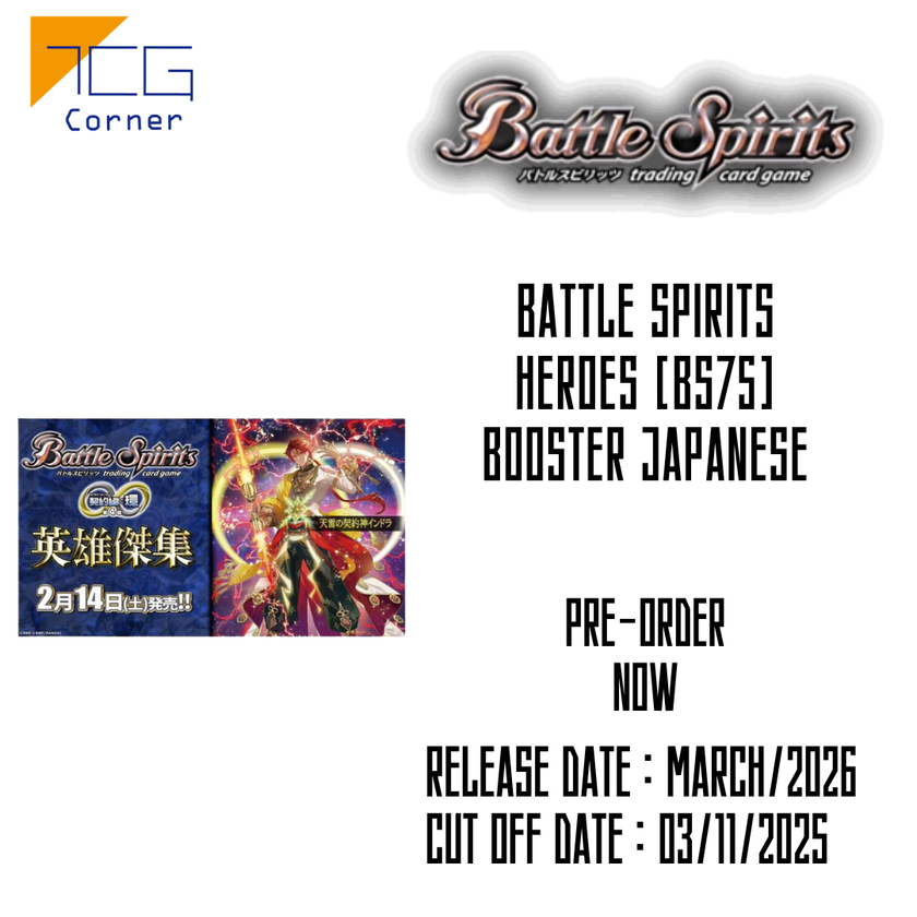 Battle Spirits Heroes [BS75] Booster Japanese Pre-Order