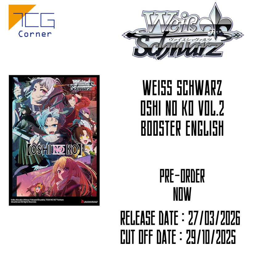 weiss schwarz oshi no ko booster box Weiss Schwarz OSHI NO KO Vol.2 Booster English Pre-Order – TCG Corner