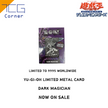 YU-GI-OH Limited Metal Card