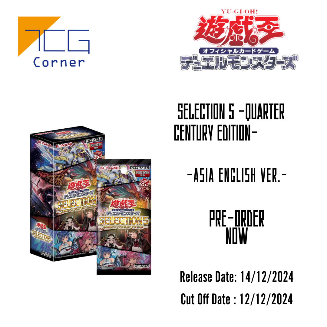 Yu-Gi-Oh! Official Card Game Duel Monsters SELECTION 5 -QUARTER CENTURY EDITION- (Asia English Ver.) Second Pre-order